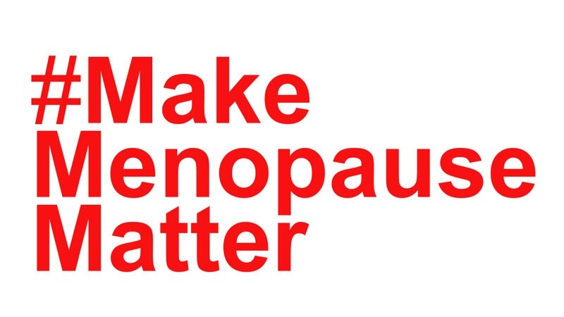 Red text reading #Make menopause matter.